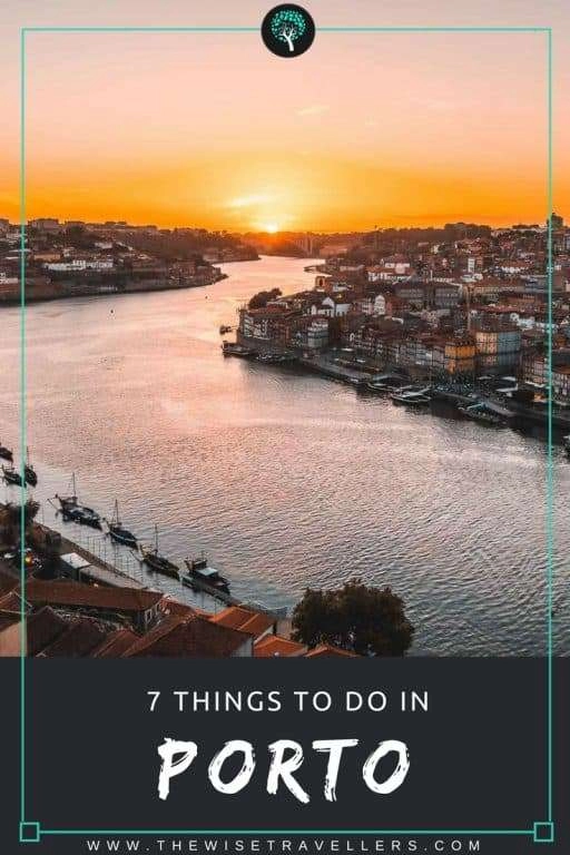 7 things to do in porto pinterest